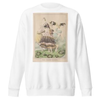 The three graces by Sarony, Major & Knapp Lith. Sweatshirt