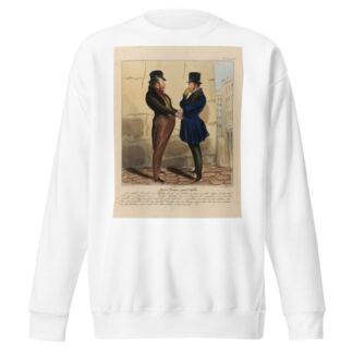 Robert Macaire agent d’affaires. by Honoré Daumier Sweatshirt