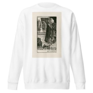 Coriolanus; Where is this fellow Act IV Scene V by Byam Shaw Sweatshirt