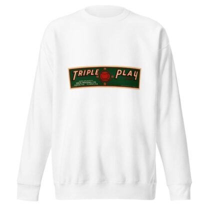 Triple Play Brand Produce Label by Anonymous Sweatshirt