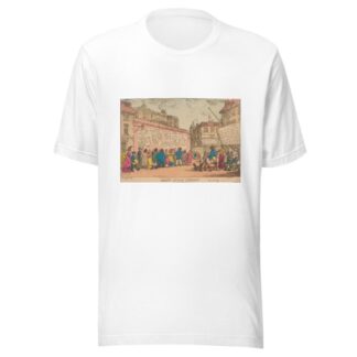 Joint stock street by Thomas Rowlandson T-Shirt