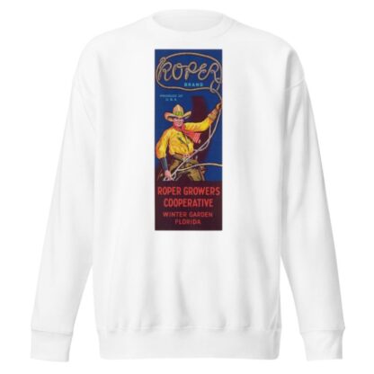 Roper Brand Produce Label by Anonymous Sweatshirt