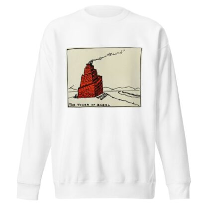 The tower of Babel by Hendrik Willem Van Loon Sweatshirt