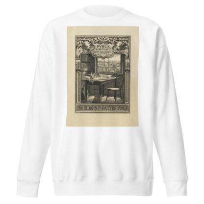 Bangor Public Library; John F. Patten Fund by Sidney Lawton Smith Sweatshirt