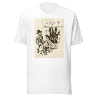 A man dressed like a Westerner paints a large black hand on the Laws of the United States. by William Henry Walker T-Shirt