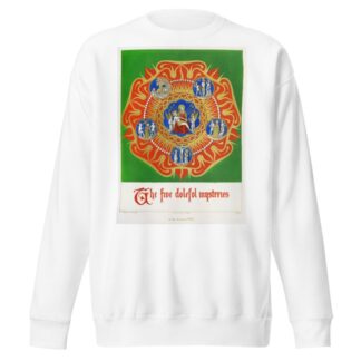The Mysteries of the Rosary by Augustus Pugin Sweatshirt