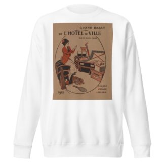 Grand Bazar de l’Hôtel de Ville by R. Préjean Sweatshirt