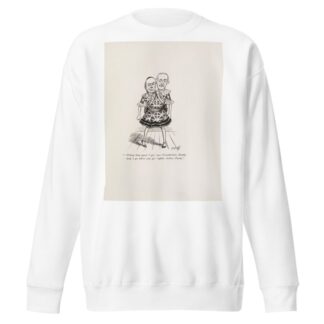 Cartoons in rhyme and line Pl.06 by Sir Wilfrid Lawson Sweatshirt