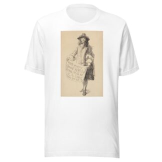 Man in seventeenth-century dress holding a scroll; With every Good Wish from M. G. and E. A. Abbey for 1911 by Edwin Austin Abbey T-Shirt