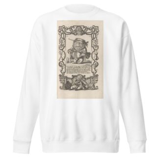 Nutsch-Moloff Ein führnehmer Lappländischer Landherr und obristen land Kuchlmeister in der Insl Deserta, Pl. 50 by Elias Baeck Sweatshirt
