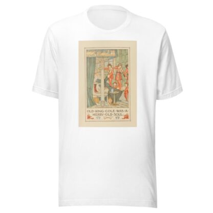 Old King Cole was a merry old soul by Francis Donkin Bedford T-Shirt