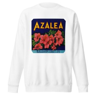 Azalea Fruit Label by Anonymous Sweatshirt
