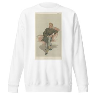 Politicians – Vanity Fair. ‘Roman Catholic Home Rule’. Mr. Frank Hugh O’Cahan O’Donnell. 28 August 1880 by Théobald Chartran Sweatshirt