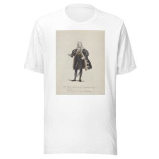 Full dress of a gentleman of Nuremberg in 1755. Habit de cérémonie d’un gentilhomme de Nuremberg. by Charles Grignion T-Shirt