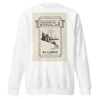 Francis S. Ronalds by Anonymous Sweatshirt