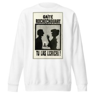 Tu l’as l’cricri by Anonymous Sweatshirt