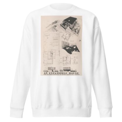 Expansible house, Plans, elevations, and perspectives by Victor Alfred Lundy Sweatshirt