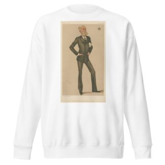 Doctors and Scientists. ‘He has devoted his life to husbandry, and has nine children’. The Earl Cathart. 14 April 1888 by Leslie Matthew Ward Sweatshirt