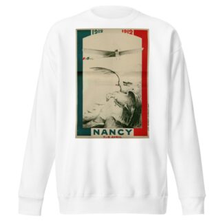 Nancy – 7 & 8 avril 1912 by Pierre Roger Claudin Sweatshirt
