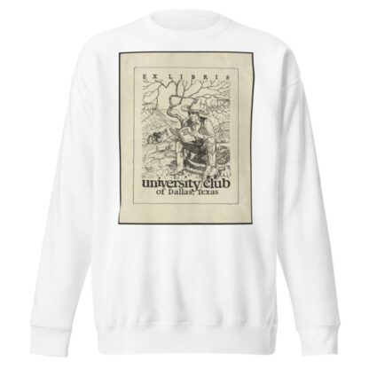 University club of Dallas, Texas by Anonymous Sweatshirt