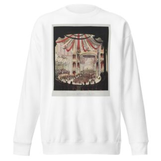 Brooklyn Sanitary Fair, 1864 Interior view of the Academy of Music, as seen from the dress circle by A. Brown & Co Sweatshirt