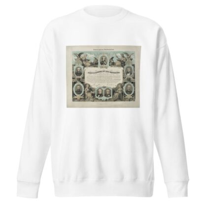 Emancipation Proclamation. Proclamation by the governor by E. Knobel Sweatshirt