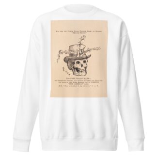 His free trade mark by Thomas Nast Sweatshirt