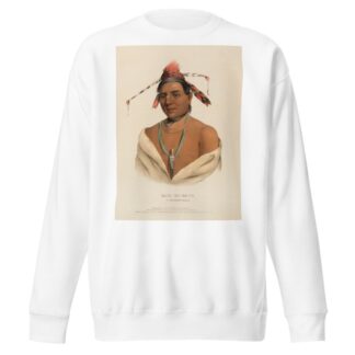 Mar-Ko-Me-Te, A Menomene Brave by Charles Bird King Sweatshirt