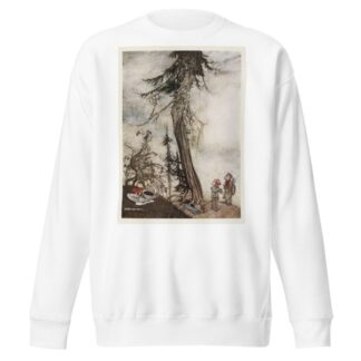 The Fir-tree and the Bramble by Arthur Rackham Sweatshirt