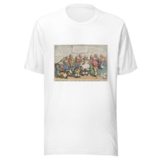 Libel hunters on the look out, or daily examiners of the liberty of the press by Thomas Rowlandson T-Shirt