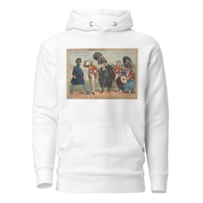 Recruiting party. Now’s your time my lads – Whigs & Tories – Christians, Jews & Turks – no distinction made. by William Heath Hoodie
