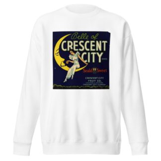 Belle of Crescent City Brand Fruit Label by Anonymous Sweatshirt