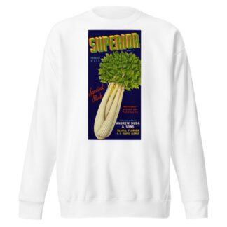 Superior Brand Celery Label by Anonymous Sweatshirt
