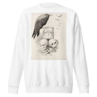 A can of ‘Fresh Canned Meats’ sits on top of human bones. Vultures circle the can, and one sits on it. by Homer Davenport Sweatshirt