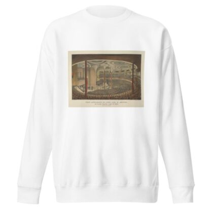 First appearance of Jenny Lind in America. At Castle Garden, Septr. 11th, 1850. Total receipts $26,238 by Currier & Ives. Sweatshirt