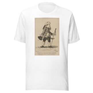 The full blown Macaroni. by Henry William Bunbury T-Shirt