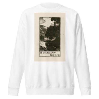 Poems; By Shallow Rivers by Byam Shaw Sweatshirt