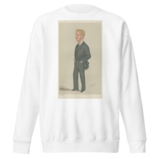 Politicians – ‘Liverpool’. Commander Lord Ramsay. 28 February 1880 by Leslie Matthew Ward Sweatshirt