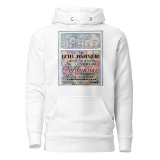 Belle jardinière – Centenaire by Anonymous Hoodie