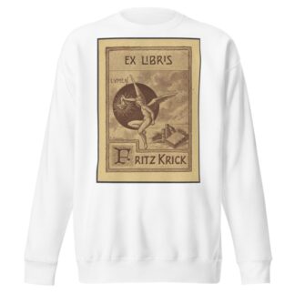 Fritz Krick by Luis Urgelles Sweatshirt