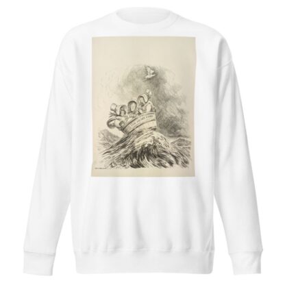 Three men dressed as women with bonnets reading Faith, Hope, and Charity ride on a stormy sea in a washtub labeled ‘The Henry Ford’ by William Henry Walker Sweatshirt