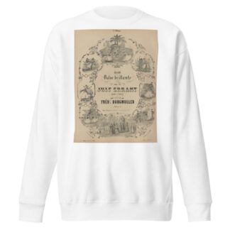 Grande valse brillante sur le Juif errant, opéra de Halévy, pour piano par Fréd.ic Burgmuller, 3e édition by Victor Coindre Sweatshirt