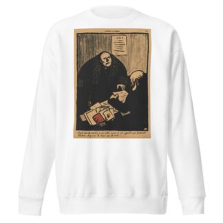 Crimes And Punishments; The question is, not whether… by Félix Vallotton Sweatshirt