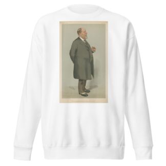 Businessmen and Empire Builders; ‘He has Engineered nothing Better than his Own Fortune’, Sir John Wolfe-Barry, January 26, 1905 by Leslie Matthew Ward Sweatshirt