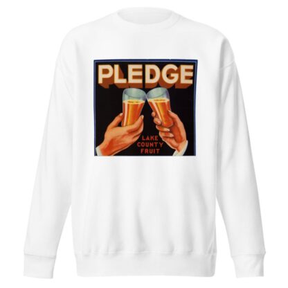 Pledge Fruit Label by Anonymous Sweatshirt