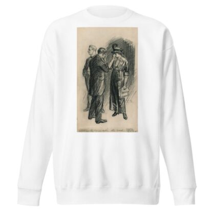 –Told her the bill was lost. She cried by John Sloan Sweatshirt