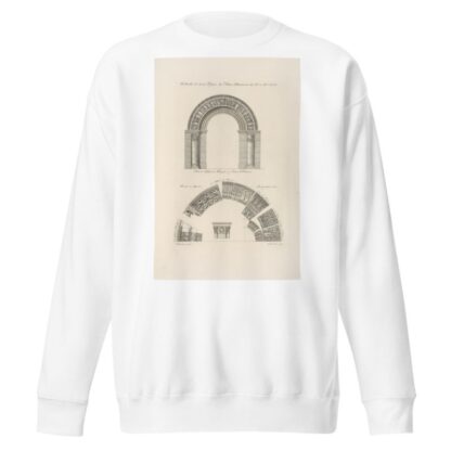 Archivoltes de divers edifices du Poitou by Nicolas Xavier Willemin Sweatshirt