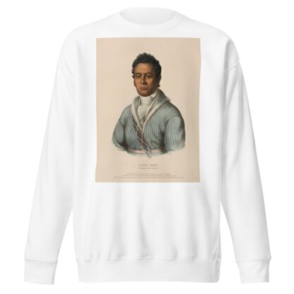 David Vann. A Cherokee Chief by Charles Bird King Sweatshirt