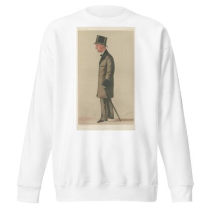 Politicians – ‘Montrose’. The Rt. Hon. William Edward Baxter. April 25, 1885 by Leslie Matthew Ward Sweatshirt