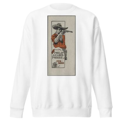 Philip Azarie Poirier by Anonymous Sweatshirt